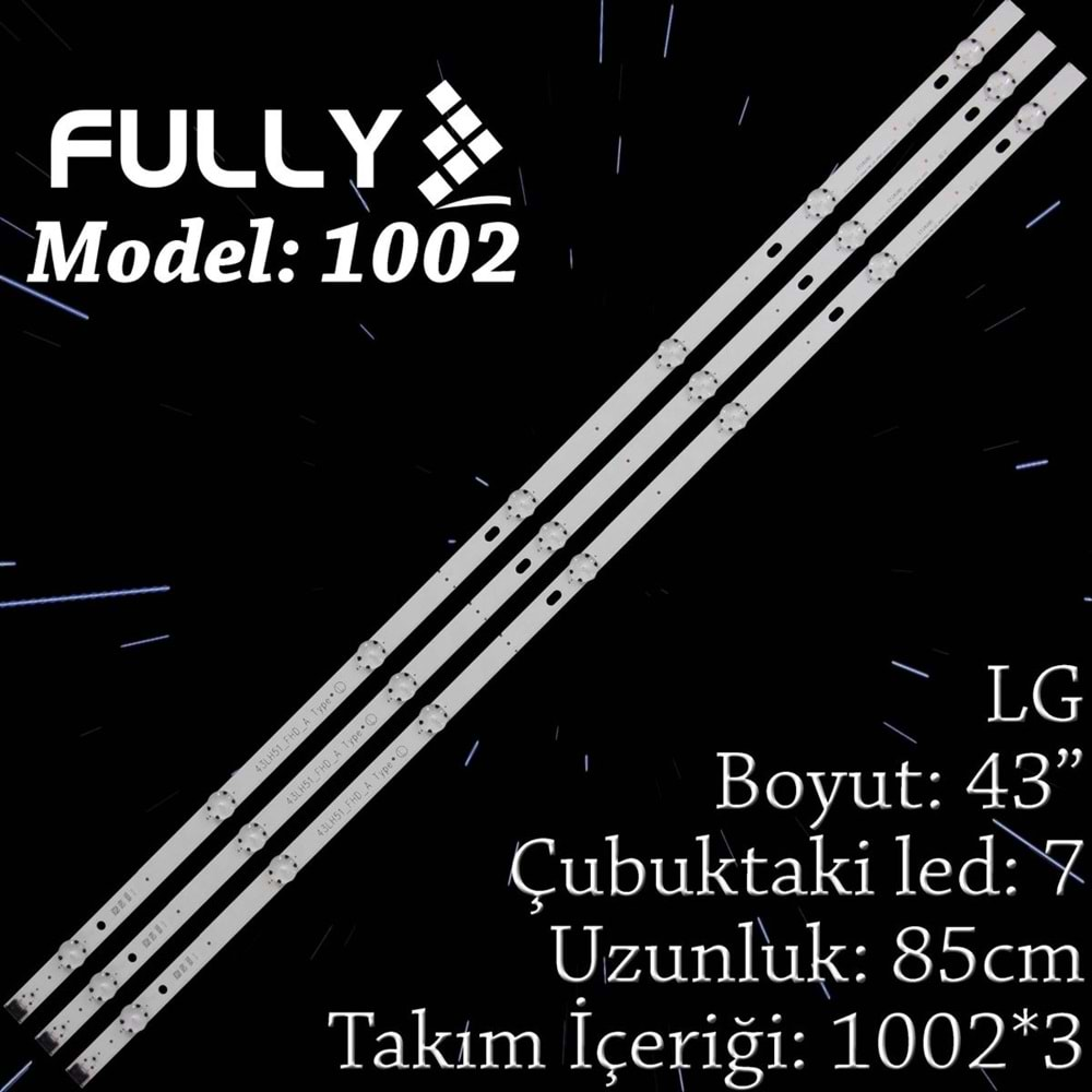 FULLY SET-1002 LG 43 INC 3 ADET (SET) TV LED BAR