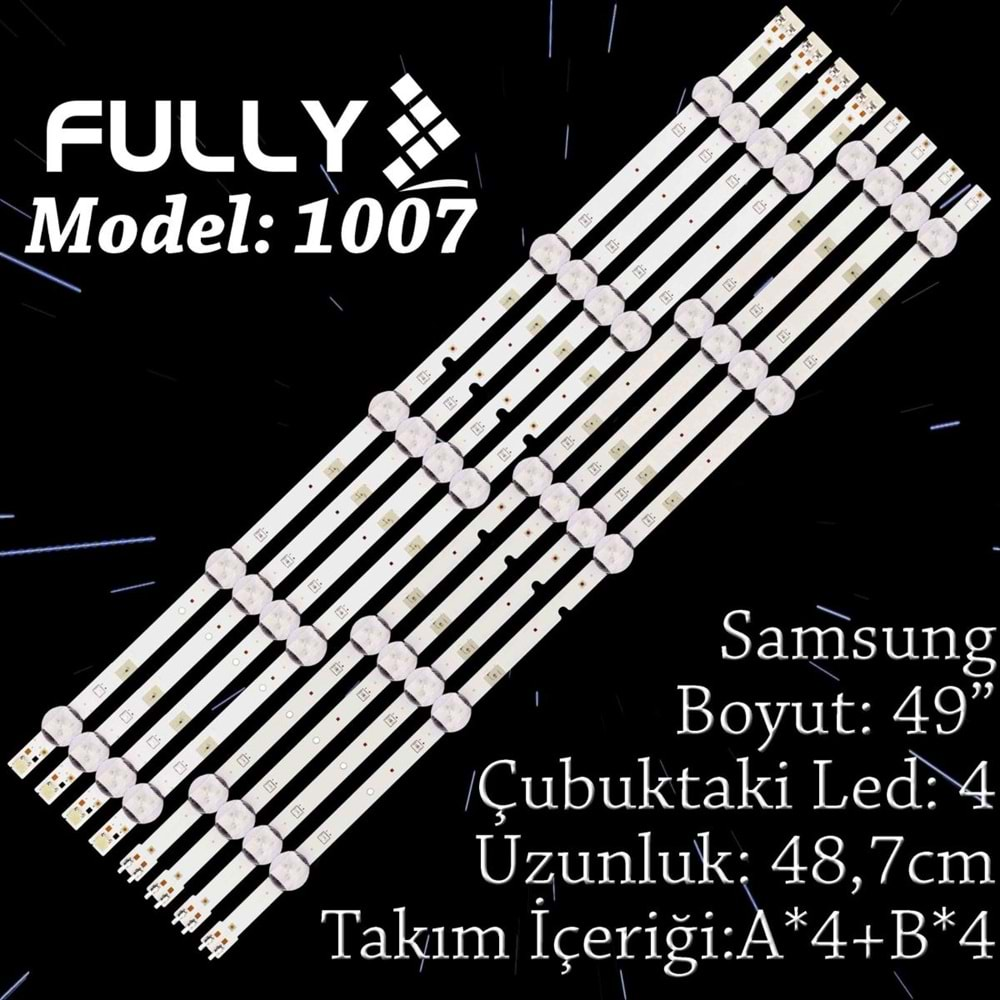 FULLY SET-1007 SAMSUNG 49 INC 4R+4L ADET (SET) TV LED BAR