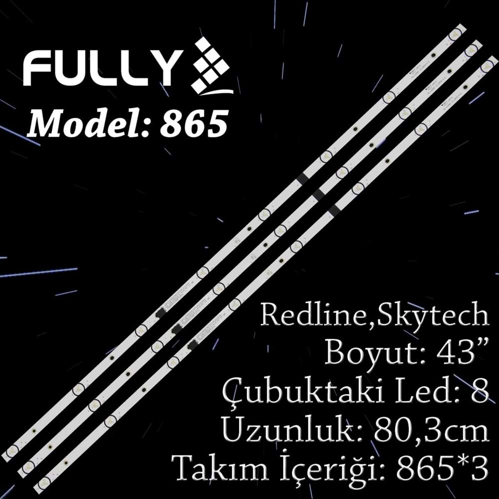 FULLY SET-865 REDLİNETELESYTEM 43 INC 3 ADET (SET) TV LED BAR