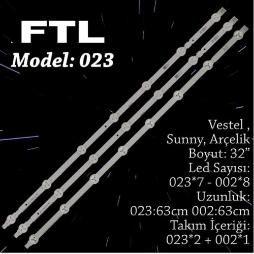 FTL SET-023 VESTEL 32 INC A1+B1+A1 ADET (SET) TV LED BAR