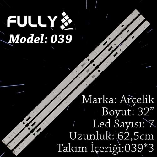 FULLY SET-039 ARÇELİK BEKO 32 INC 3 ADET (SET) TV LED BAR