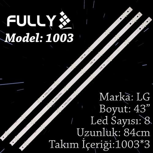 FULLY SET-1003 LG 43 INC 3 ADET (SET) TV LED BAR