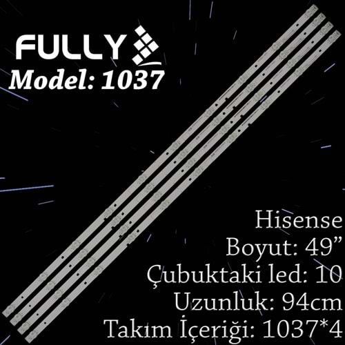 FULLY SET-1037 HISENSE 49 INC 4 ADET (SET) TV LED BAR