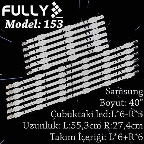 FULLY SET-153 SAMSUNG 40 INC 12 ADET (SET) TV LED BAR