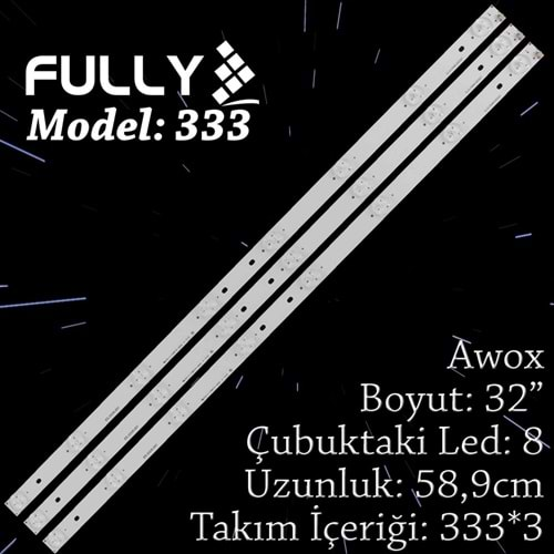 FULLY SET-333 AWOX 32 INC 3 ADET (SET) TV LED BAR