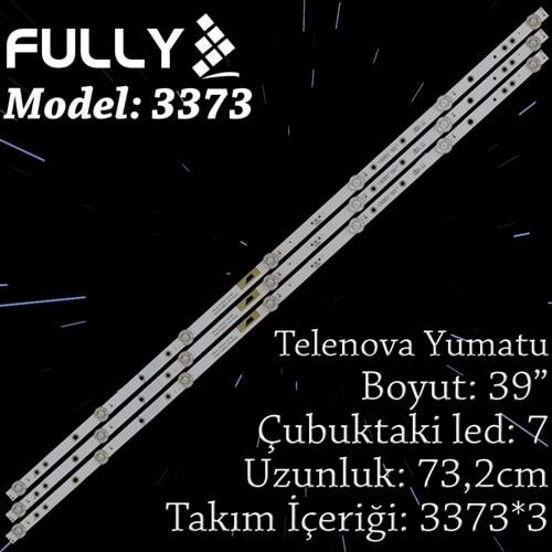 FULLY SET-3373 YUMATU,TELENOVA 39 INC 3 ADET (SET) TV LED BAR