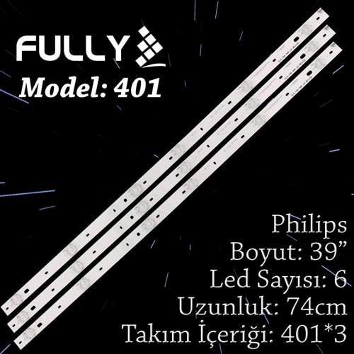 FULLY SET-401 PHILIPS 39 INC 3 ADET (SET) TV LED BAR