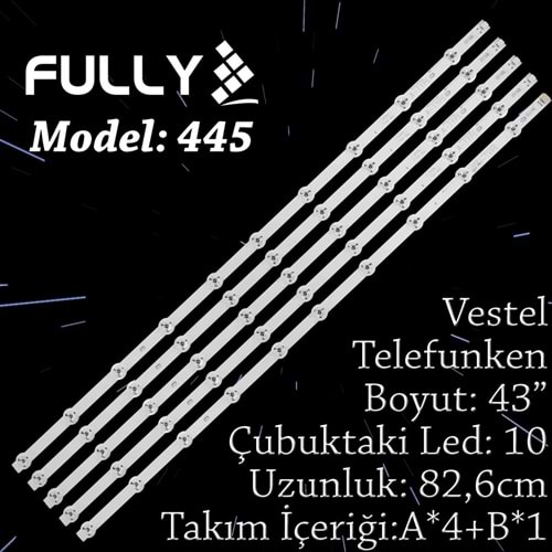 FULLY SET-445 VESTEL 43 INC 4A+1B ADET (SET) TV LED BAR