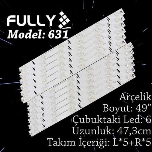 FULLY SET-631 Arcelik 49 INC 6A+6B ADET (SET) TV LED BAR