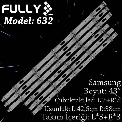 FULLY SET-632 SAMSUNG 43 INC 3L+3R ADET (SET) TV LED BAR