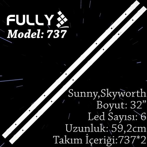 FULLY SET-737 SUNNY 32 INC 2 ADET (SET) TV LED BAR