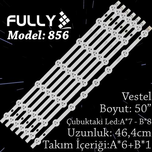 FULLY SET-856 VESTEL 50 INC 6A+1B ADET (SET) TV LED BAR