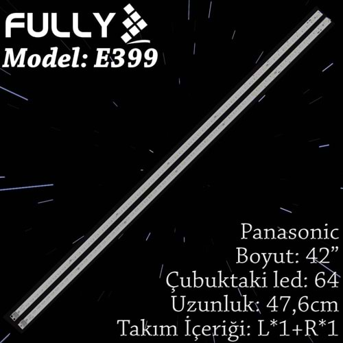 FULLY SET-ELED-399 PANASONIC 42 INC 1L+1R ADET (SET) TV LED BAR