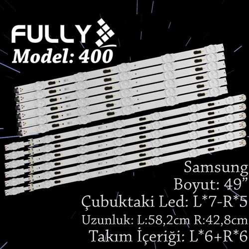 LLY SET-400 SAMSUNG 49 INC 6L+6R ADET (SET) TV LED BAR