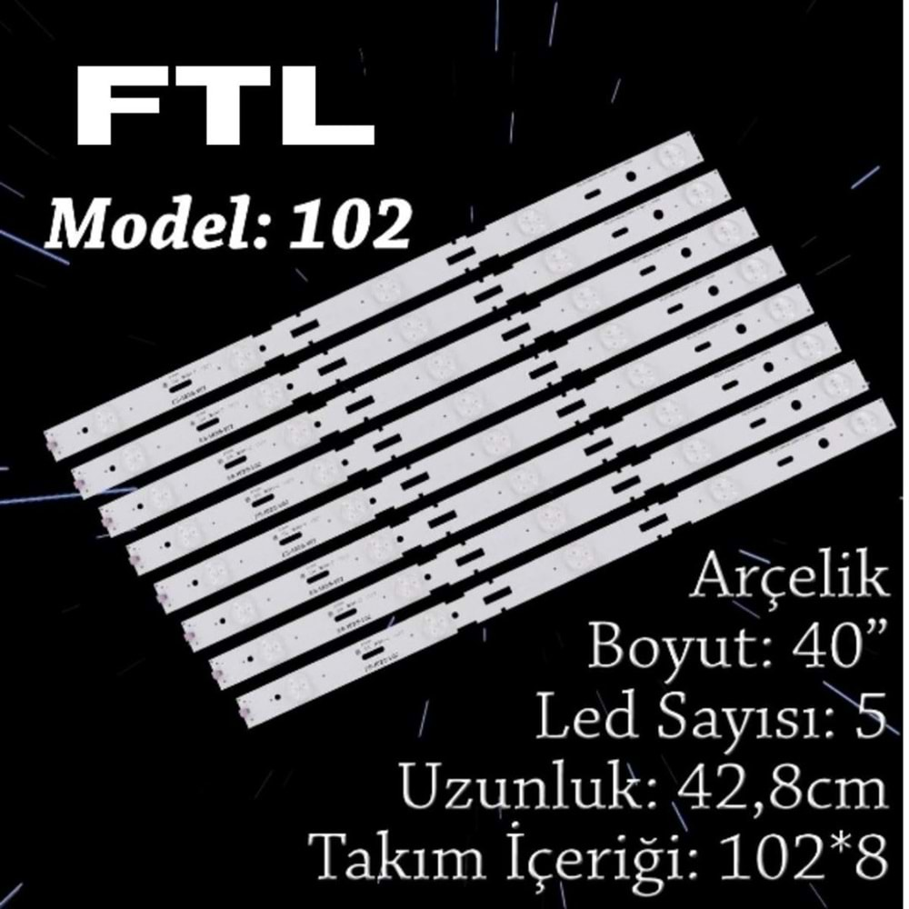 FTL SET-102 ARÇELİK 40 INC 8 ADET (SET) TV LED BAR