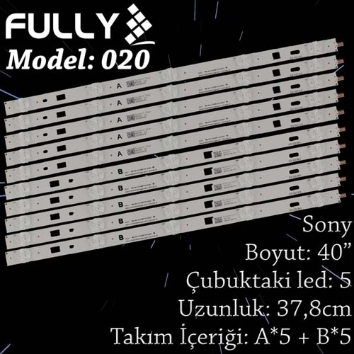 FULLY SET-020 SONY 40 INC 5A+5B ADET (SET) TV LED BAR