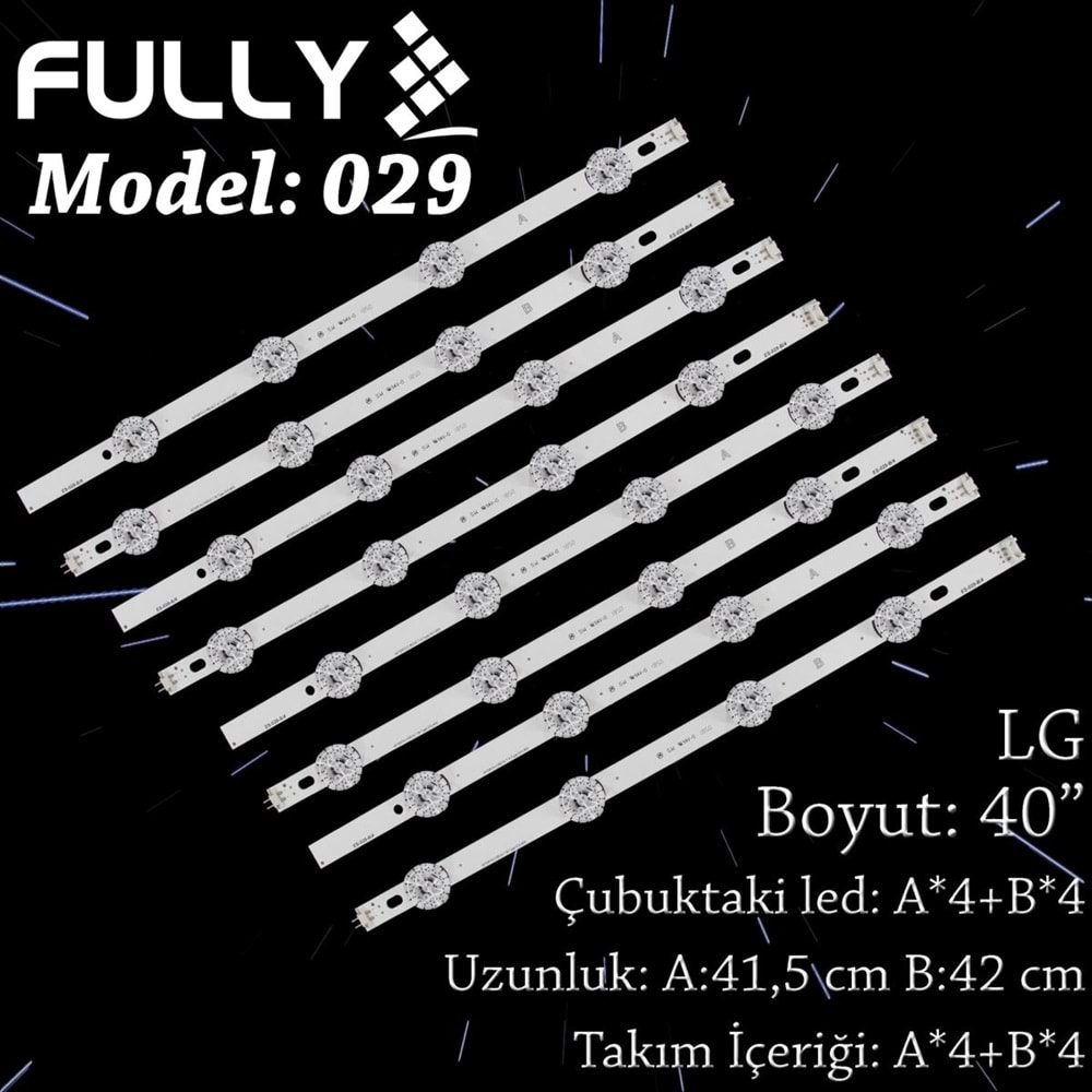 FULLY SET-029 LG 40 INC 4A+4B ADET (SET) TV LED BAR