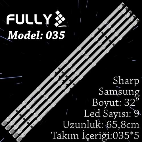 FULLY SET-035 SAMSUNG 32 INC 5 ADET (SET) TV LED BAR