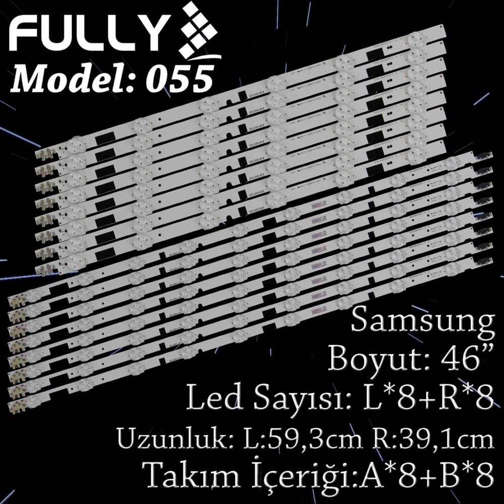 FULLY SET-055 SAMSUNG 46 INC 8R+8L 16 ADET (SET) TV LED BAR