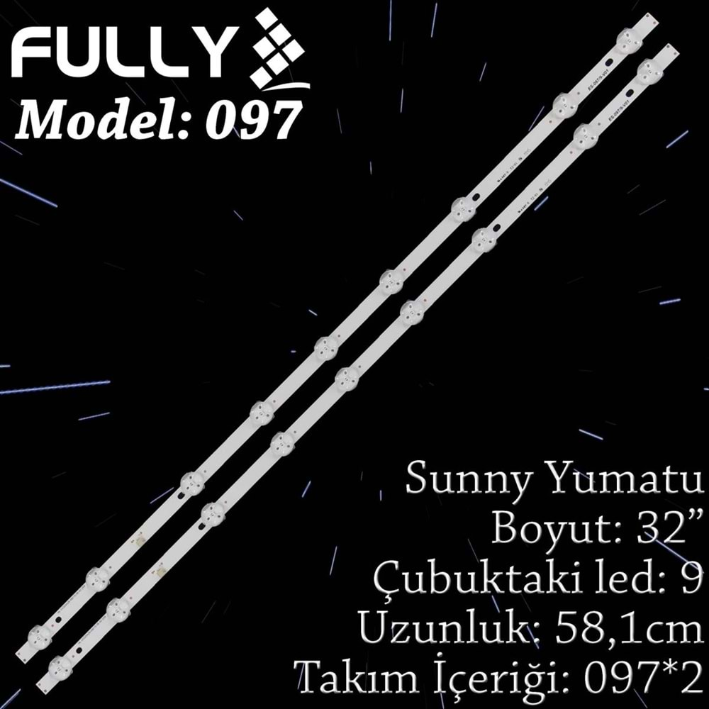 FULLY SET-097 SUNNYYUMATU 32 INC 2 ADET (SET) TV LED BAR