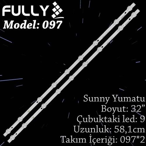 FULLY SET-097 SUNNYYUMATU 32 INC 2 ADET (SET) TV LED BAR