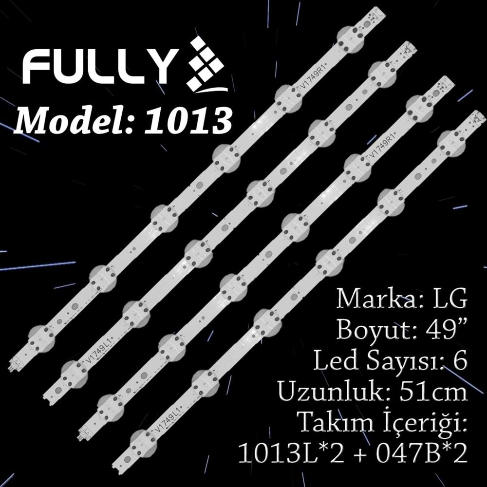 FULLY SET-1013 LG 49 INC 4 ADET (SET) TV LED BAR