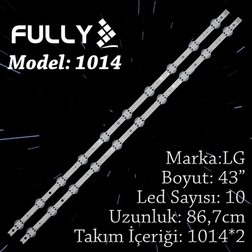 FULLY SET-1014 LG 43 INC 2 ADET (SET) TV LED BAR