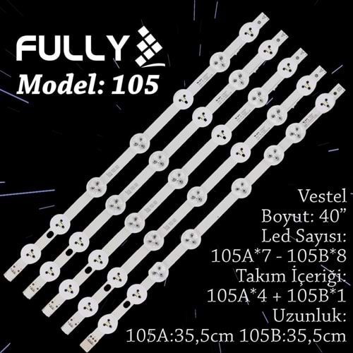 FULLY SET-105 VESTEL 39 INC 4A+1B ADET (SET) TV LED BAR