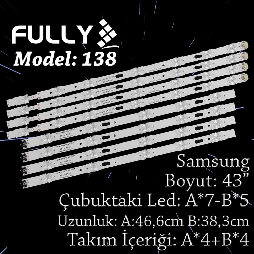 FULLY SET-138 SAMSUNG 43 INC 4A+4B ADET (SET) TV LED BAR