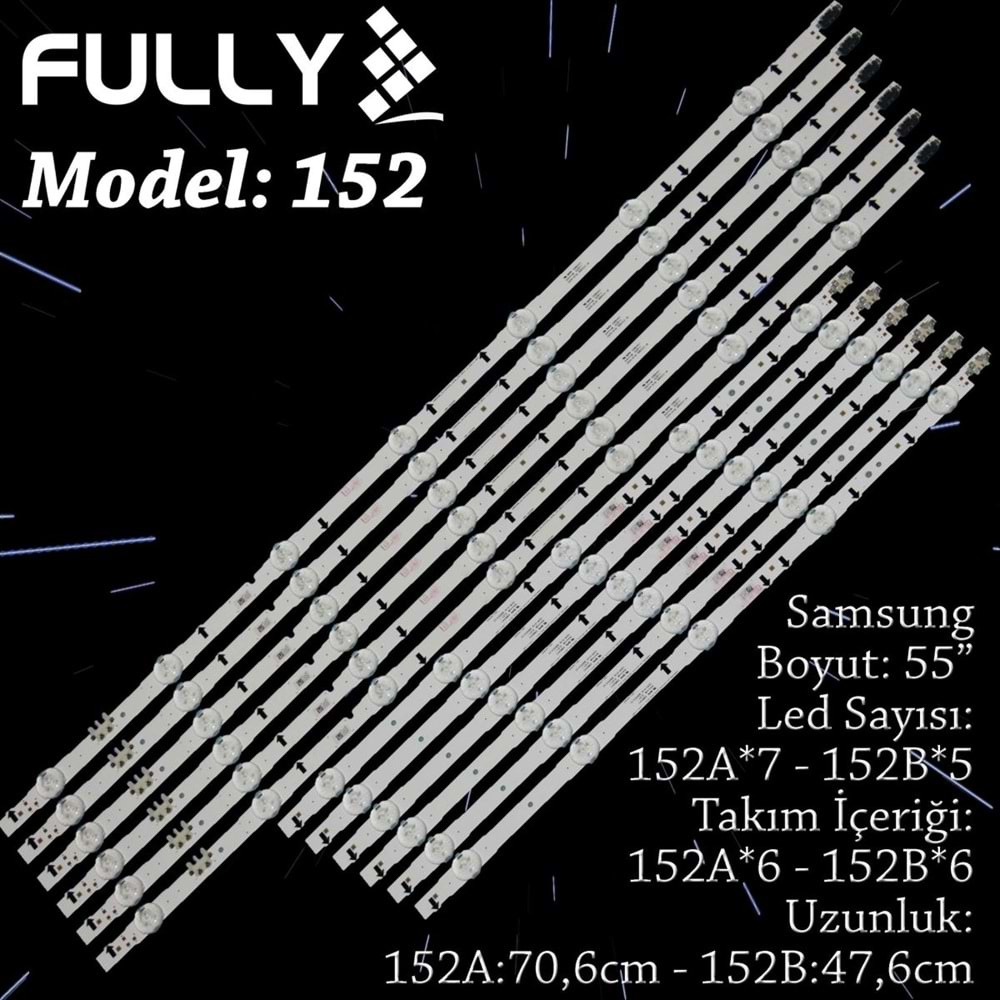 FULLY SET-152 SAMSUNG 55 INC 6A+6B ADET (SET) TV LED BAR