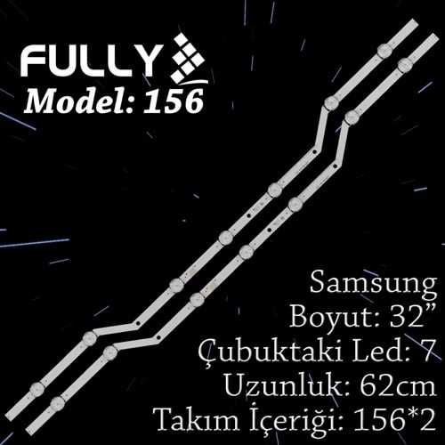 FULLY SET-156 SAMSUNG 32 INC 2 ADET (SET) TV LED BAR