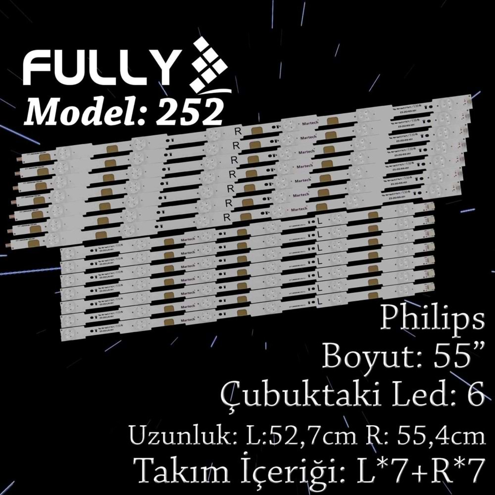 FULLY SET-252 PHILIPS 55 INC 7R+7L ADET (SET) TV LED BAR