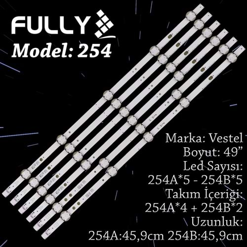 FULLY SET-254 VESTEL 49 INC 4A+2B ADET (SET) TV LED BAR