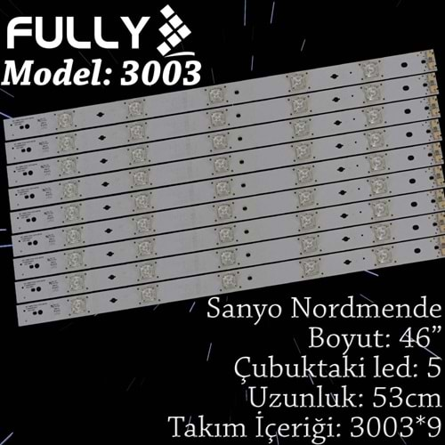 FULLY SET-3003 SANYO 46 INC 9 ADET (SET) TV LED BAR