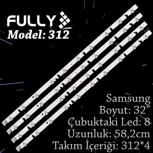 FULLY SET-312 SAMSUNG 32 INC 4 ADET (SET) TV LED BAR