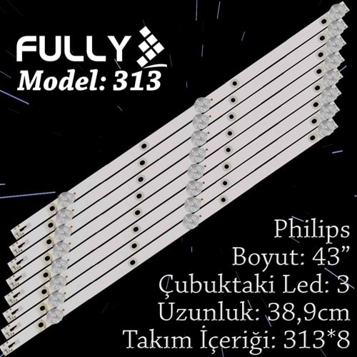 FULLY SET-313 PHILIPS 43 INC 8 ADET (SET) TV LED BAR