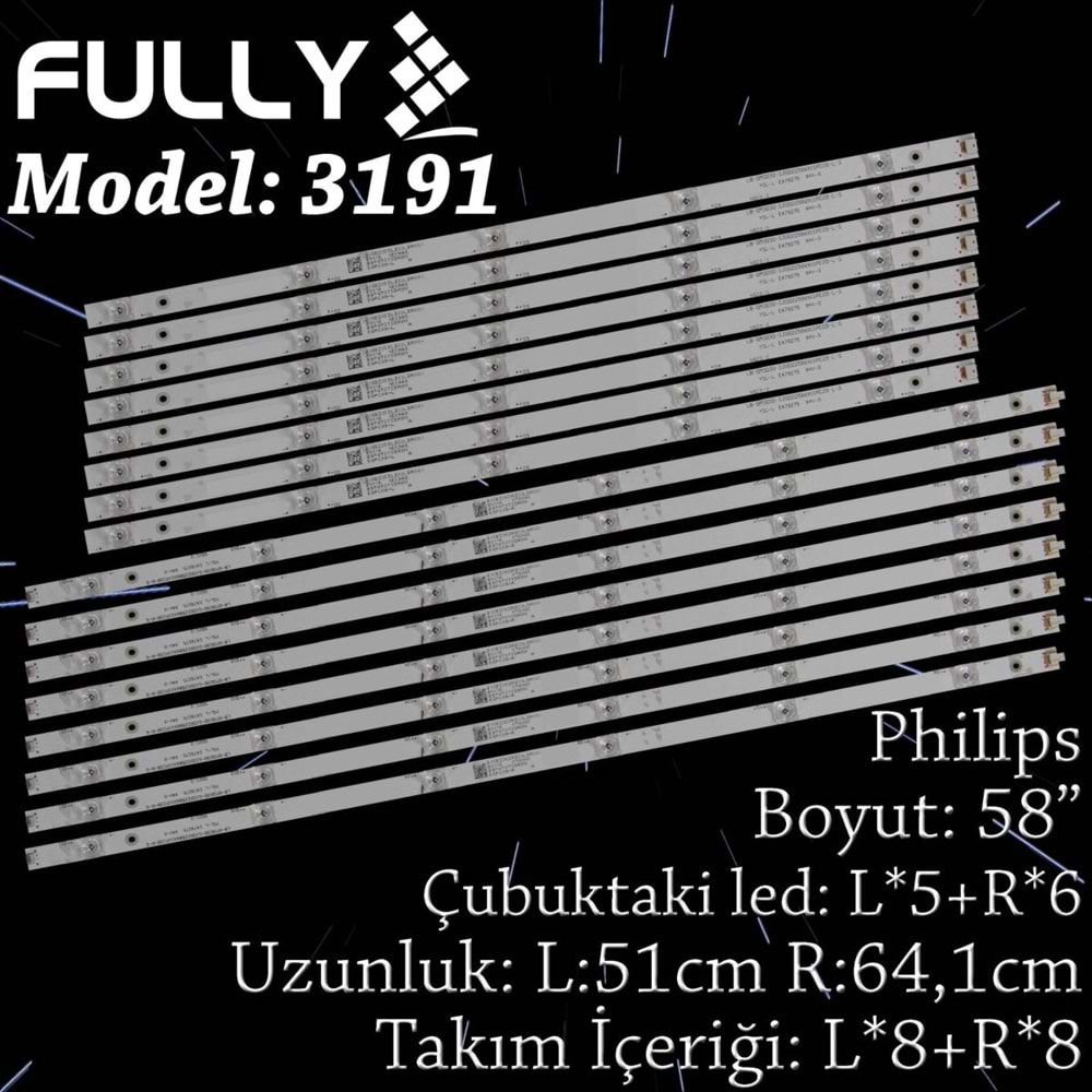 FULLY SET-3191 PHILIPS 58 INC 8L+8R6L+6R ADET (SET) TV LED BAR