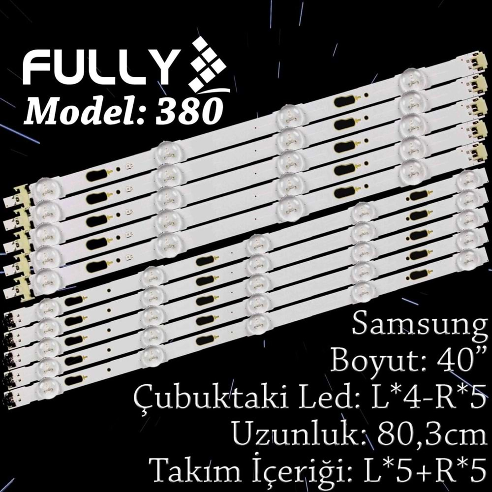 FULLY SET-380 SAMSUNG 40 INC 5L+5R ADET (SET) TV LED BAR