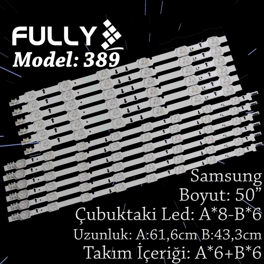 FULLY SET-389 SAMSUNG 50 INC 6A+6B ADET (SET) TV LED BAR