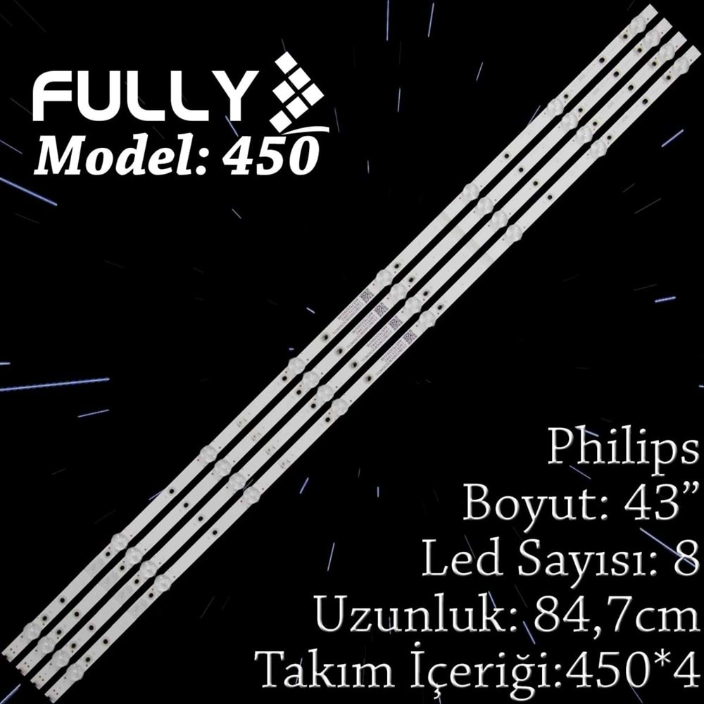 FULLY SET-450 Philips 43 INC 4 ADET (SET) TV LED BAR