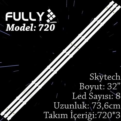 FULLY SET-720 SKYTECH 40,39 INC 3 ADET (SET) TV LED BAR