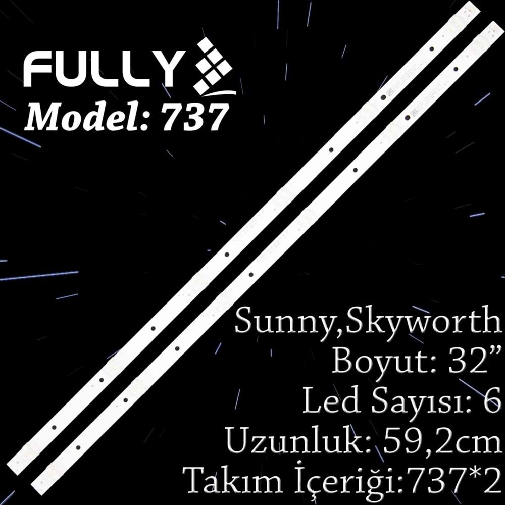 FULLY SET-737 SUNNY 32 INC 2 ADET (SET) TV LED BAR