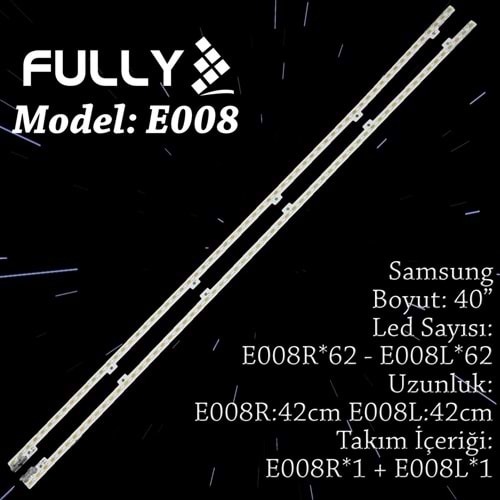 FULLY SET-ELED-008 SAMSUNG 40 INC 2 ADET (SET) TV LED BAR