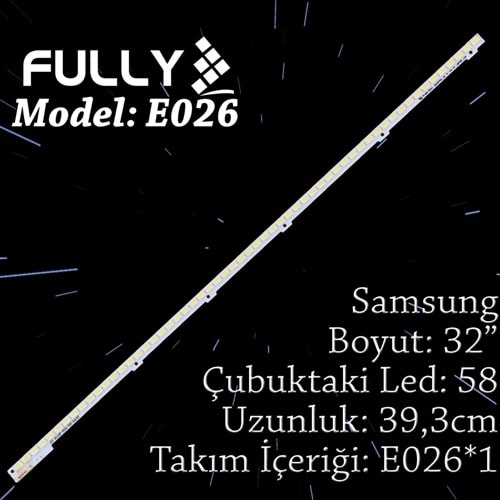 FULLY SET-ELED-026 SAMSUNG 32 INC 1 ADET (SET) TV LED BAR