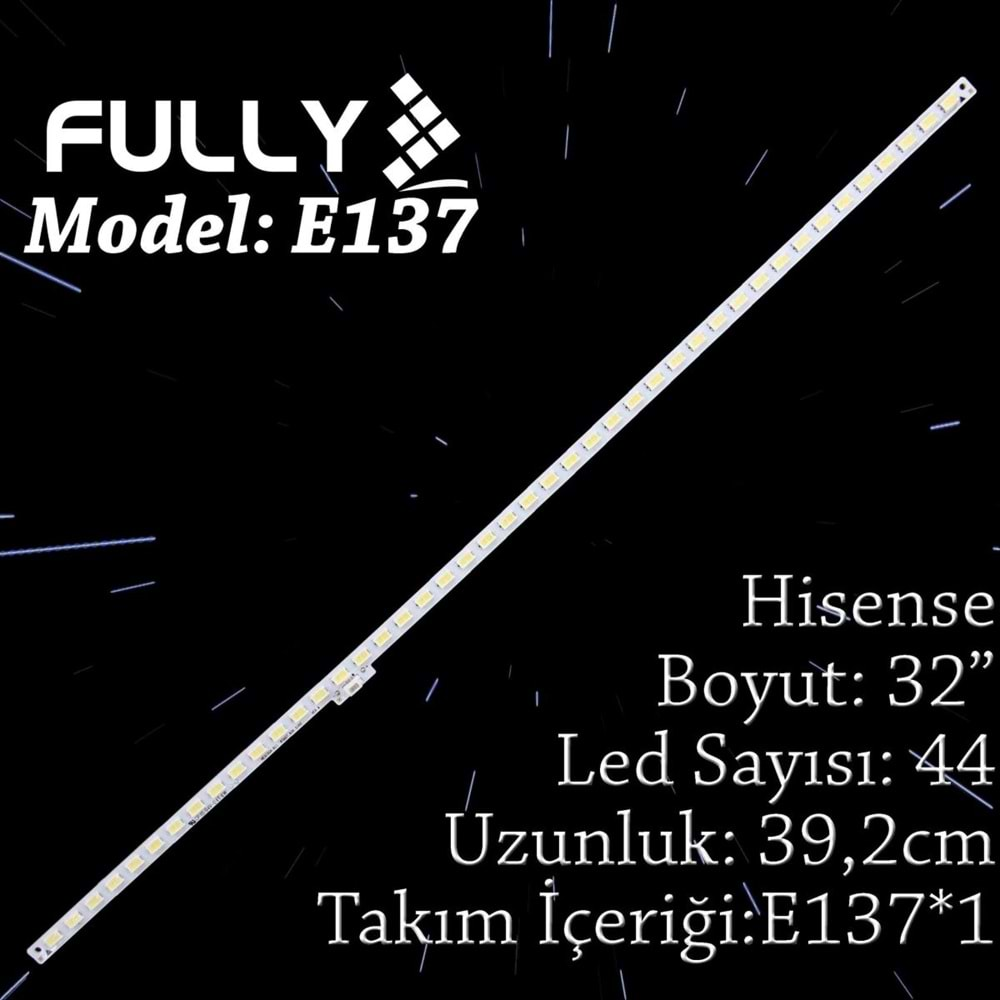 FULLY SET-ELED-137 HISENSE 32 INC 1 ADET (SET) TV LED BAR