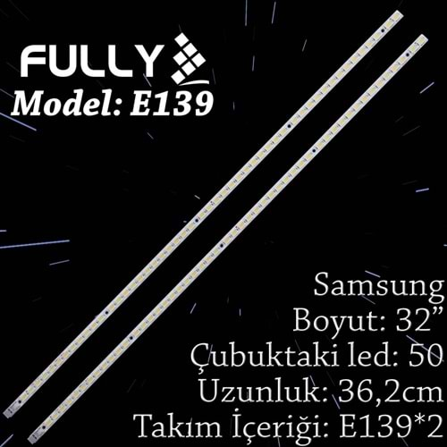 FULLY SET-ELED-139 SAMSUNG 32 INC 2 ADET (SET) TV LED BAR