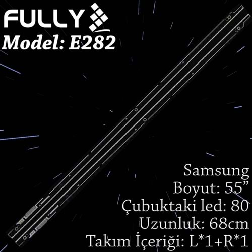 FULLY SET-ELED-282 SAMSUNG 55 INC 1R+1L ADET (SET) TV LED BAR